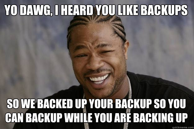 Yo Dawg!
